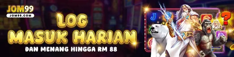 Bonus login harian JOM99 untuk ahli berdaftar